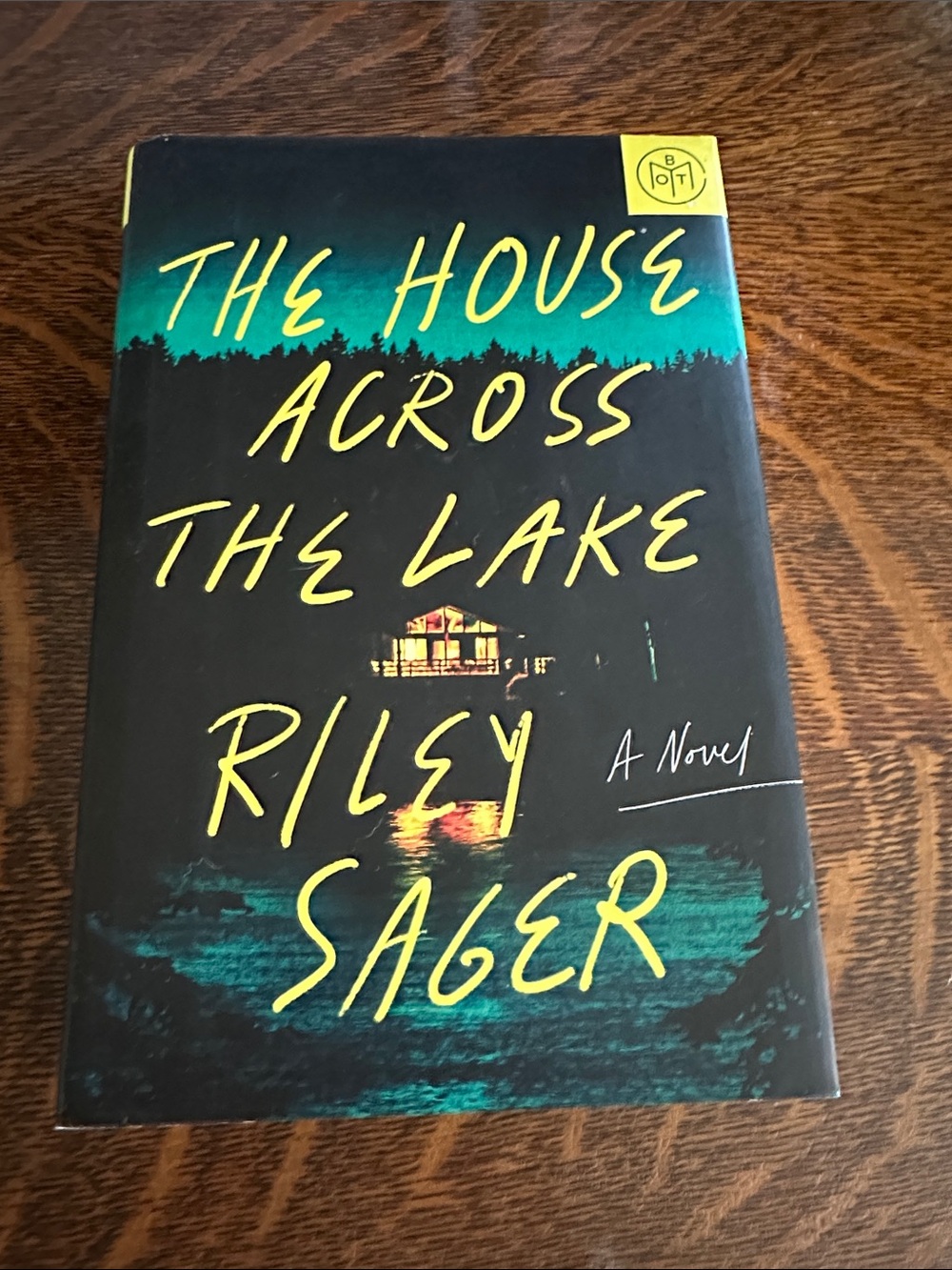 The house across the lake by Riley Sager Hardcover Book